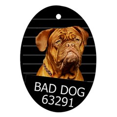 Bad Dog Oval Ornament (two Sides) by Valentinaart