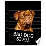 Bad dog Canvas 11  x 14   10.95 x13.48  Canvas - 1