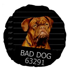 Bad Dog Large 18  Premium Round Cushions by Valentinaart