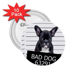 Bad Dog 2 25  Buttons (10 Pack)  by Valentinaart