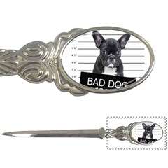 Bad dog Letter Openers