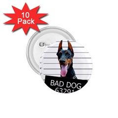 Bad Dog 1 75  Buttons (10 Pack) by Valentinaart