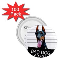 Bad Dog 1 75  Buttons (100 Pack)  by Valentinaart