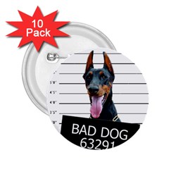 Bad dog 2.25  Buttons (10 pack) 