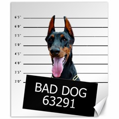 Bad dog Canvas 20  x 24  