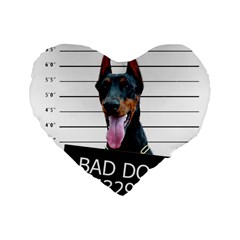 Bad dog Standard 16  Premium Heart Shape Cushions