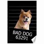 Bad dog Canvas 12  x 18   11.88 x17.36  Canvas - 1