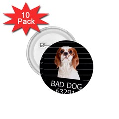 Bad Dog 1 75  Buttons (10 Pack) by Valentinaart