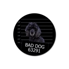 Bad Dog Rubber Round Coaster (4 Pack)  by Valentinaart