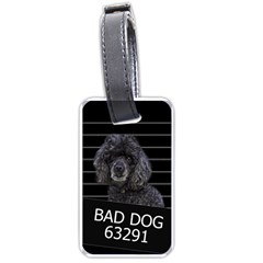 Bad Dog Luggage Tags (one Side)  by Valentinaart