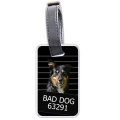 Bad Dog Luggage Tags (one Side)  by Valentinaart