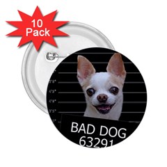 Bad Dog 2 25  Buttons (10 Pack)  by Valentinaart