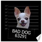 Bad dog Canvas 16  x 16   15.2 x15.41  Canvas - 1