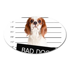 Bad Dog Oval Magnet by Valentinaart