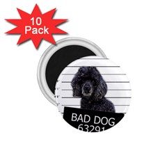 Bad Dog 1 75  Magnets (10 Pack)  by Valentinaart