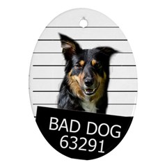 Bad Dog Ornament (oval) by Valentinaart