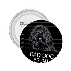 Bad Dog 2 25  Buttons by Valentinaart