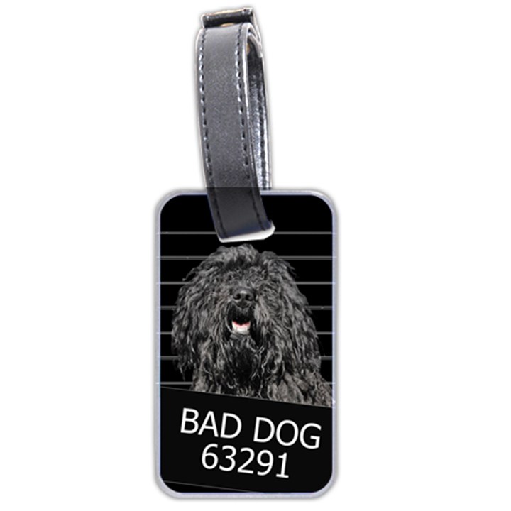 Bad dog Luggage Tags (Two Sides)