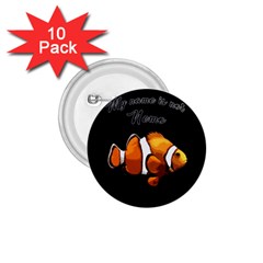 Clown Fish 1 75  Buttons (10 Pack) by Valentinaart