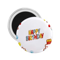 Happy Birthday 2 25  Magnets by Mariart