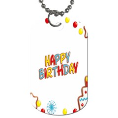 Happy Birthday Dog Tag (one Side) by Mariart