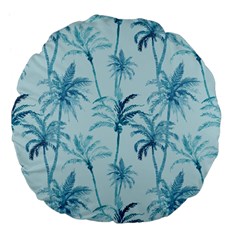 Watercolor Palms Pattern  Large 18  Premium Flano Round Cushions by TastefulDesigns