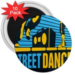 Street Dance R&b Music 3  Magnets (10 pack)  Front