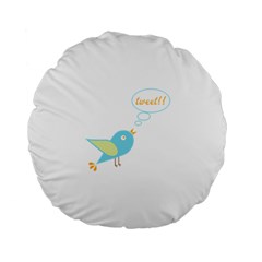 Cute Tweet Standard 15  Premium Flano Round Cushions by linceazul