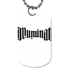 Illuminati Dog Tag (one Side) by Valentinaart