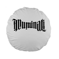 Illuminati Standard 15  Premium Round Cushions by Valentinaart