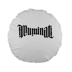 Illuminati Standard 15  Premium Flano Round Cushions by Valentinaart