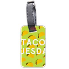 Bread Taco Tuesday Luggage Tags (two Sides) by Mariart