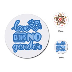 Love Knows No Gender Playing Cards (round)  by Valentinaart