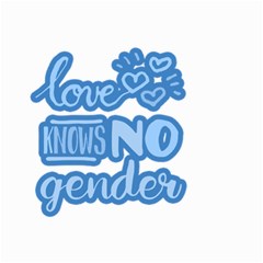 Love Knows No Gender Small Garden Flag (two Sides) by Valentinaart