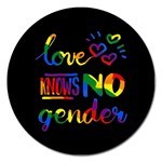 Love knows no gender Magnet 5  (Round) Front