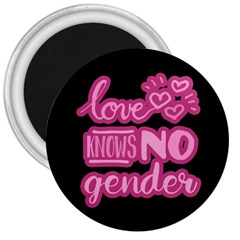 Love Knows No Gender 3  Magnets by Valentinaart