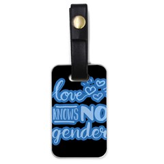 Love Knows No Gender Luggage Tags (one Side)  by Valentinaart