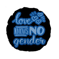 Love Knows No Gender Standard 15  Premium Round Cushions by Valentinaart