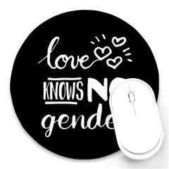 Love knows no gender Round Mousepads