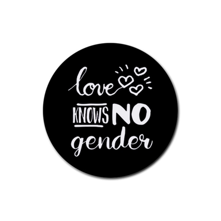 Love knows no gender Rubber Coaster (Round) 