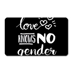 Love Knows No Gender Magnet (rectangular) by Valentinaart