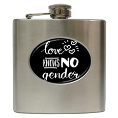 Love knows no gender Hip Flask (6 oz)