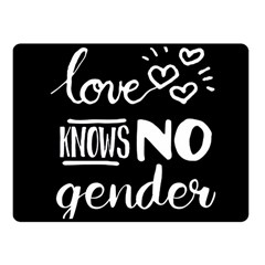 Love knows no gender Fleece Blanket (Small)