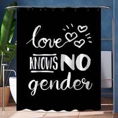 Love knows no gender Shower Curtain 60  x 72  (Medium) 