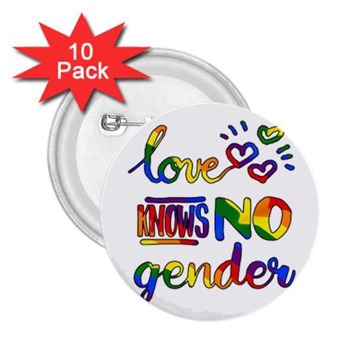 Love knows no gender 2.25  Buttons (10 pack) 