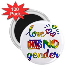 Love Knows No Gender 2 25  Magnets (100 Pack)  by Valentinaart