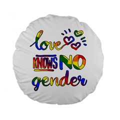 Love Knows No Gender Standard 15  Premium Flano Round Cushions by Valentinaart