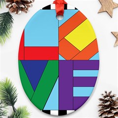 Rainbow Love Oval Ornament (two Sides) by Mariart