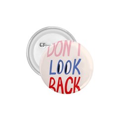 Don t Look Back Big Eye Pink Red Blue Sexy 1 75  Buttons by Mariart