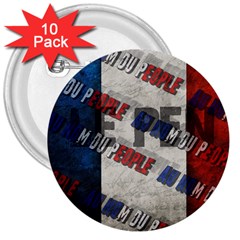 Marine Le Pen 3  Buttons (10 Pack)  by Valentinaart